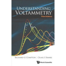 Understanding Voltammetry (Third Edition)