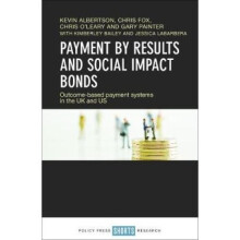 Payment by Results and Social Impact Bonds