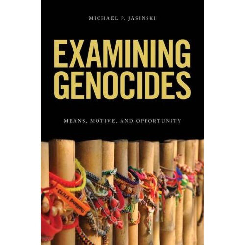 Examining Genocides