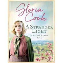 A Stranger Light (Harvey Family Sagas)