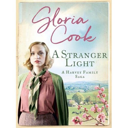 A Stranger Light (Harvey Family Sagas)