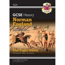 New Grade 9-1 GCSE History AQA Topic Guide - Norman England, c1066-c1100