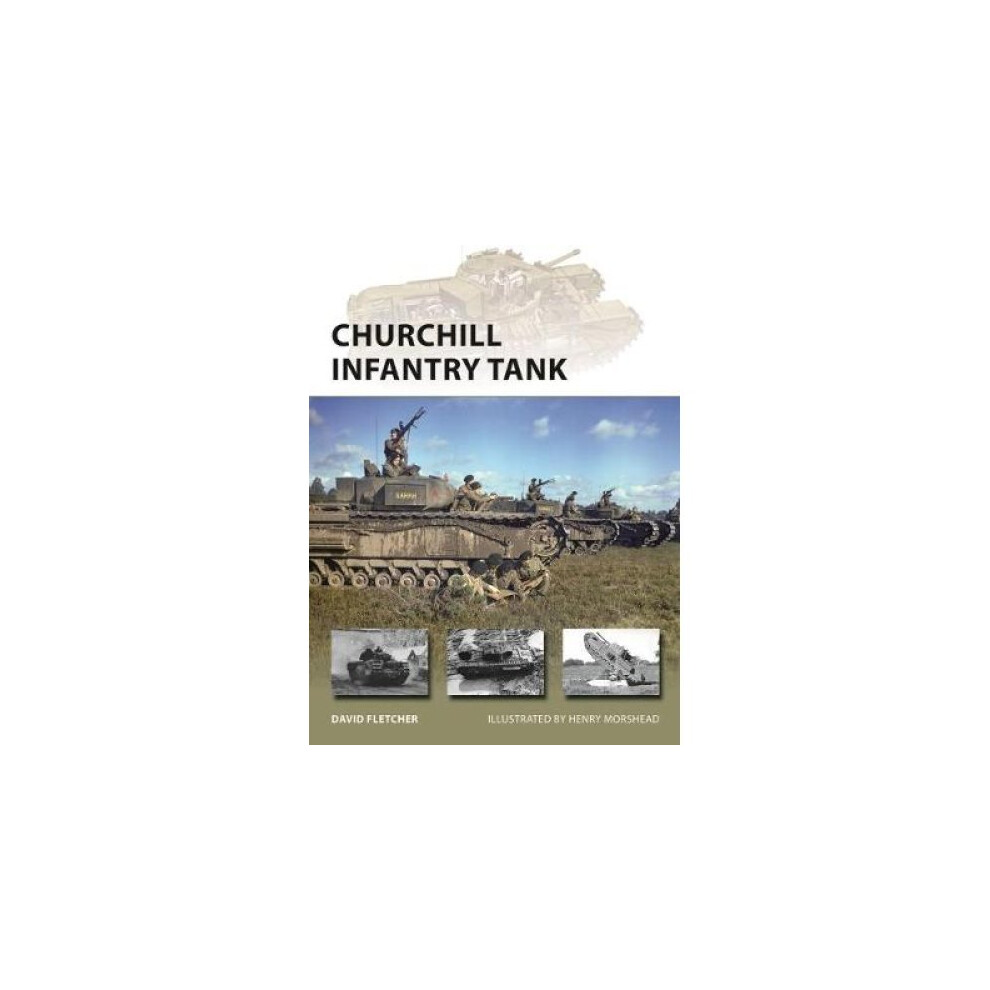 Churchill Infantry Tank