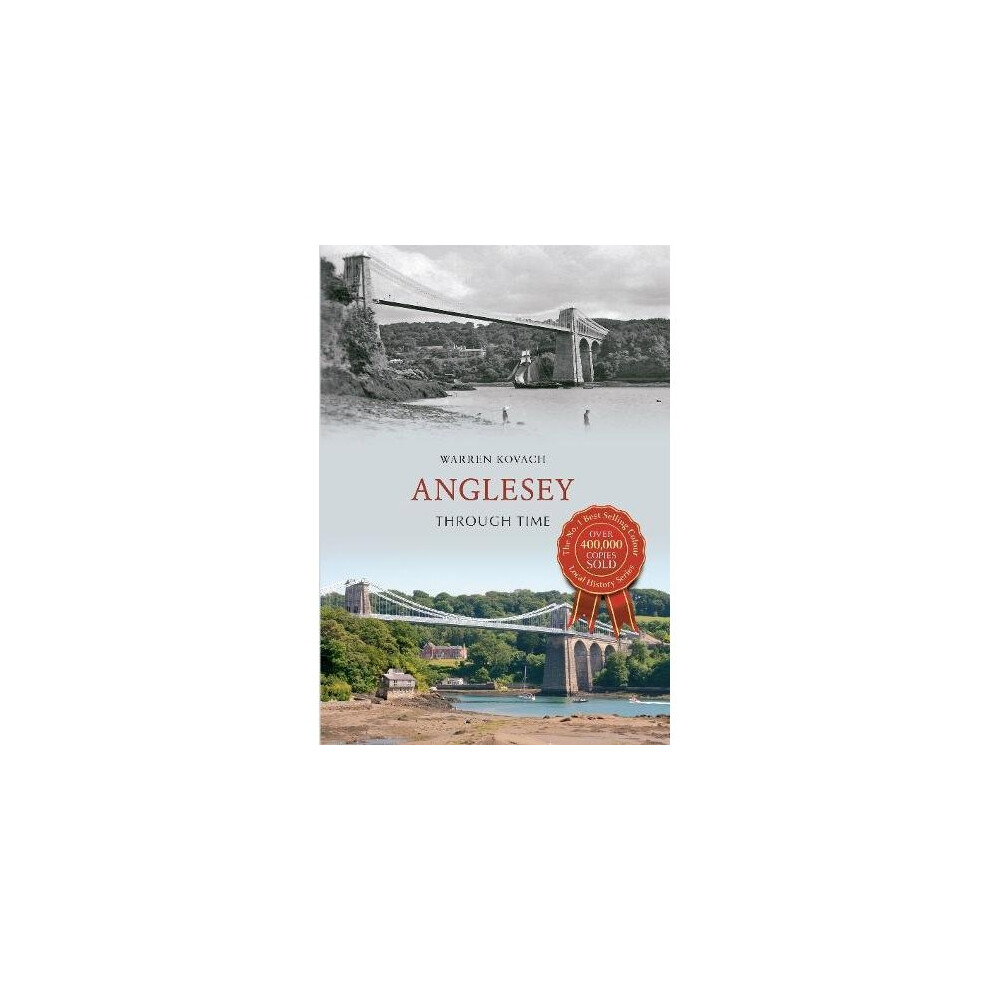 Anglesey Through Time
