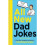 All New Dad Jokes 1