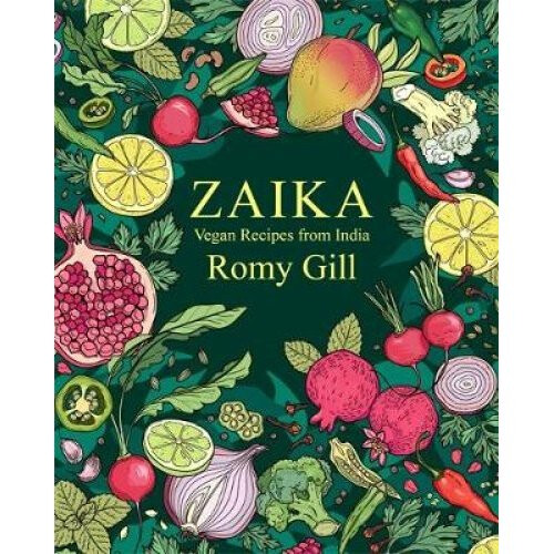 Zaika: Vegan Recipes from India