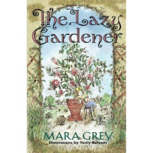 The Lazy Gardener
