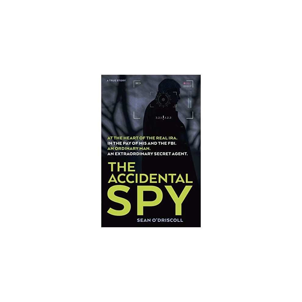The Accidental Spy