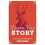 Damn Fine Story: Mastering the Tools of a Powerful Narrative 1