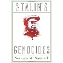 Stalin's Genocides (Human Rights and Crimes against Humanity)