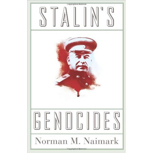 Stalin's Genocides (Human Rights and Crimes against Humanity)