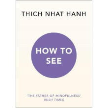 How to See