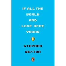 If All the World and Love Were Young