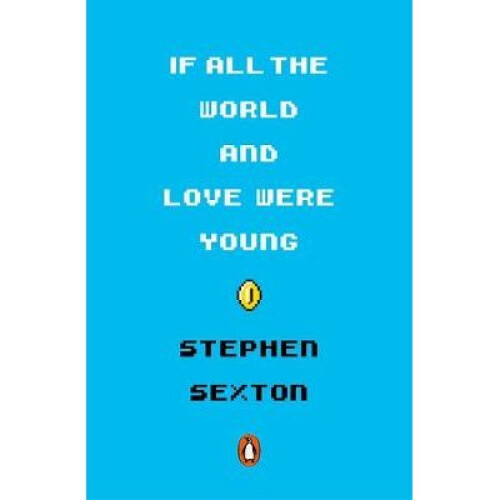 If All the World and Love Were Young