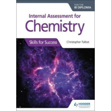 Internal Assessment for Chemistry for the IB Diploma