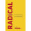 Radical Simplicity 1