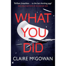 What You Did