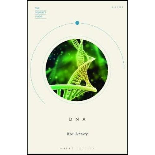 The Compact Guide: DNA