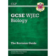 New WJEC GCSE Biology Revision Guide (with Online Edition)