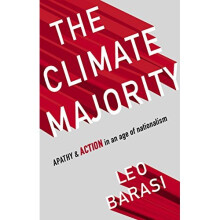Climate Majority, The From Apathy To Action