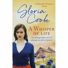 A Whisper of Life (Harvey Family Sagas)
