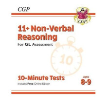 New 11+ GL 10-Minute Tests: Non-Verbal Reasoning - Ages 8-9 (with Online Edition)
