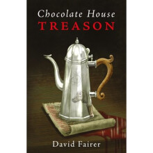 Chocolate House Treason
