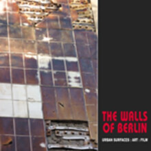 Walls Of Berlin (Solar Books - Solar Seminal Cities)