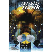 Infinite Dark Volume 2