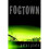FOGTOWN (Yankee Girl) 1