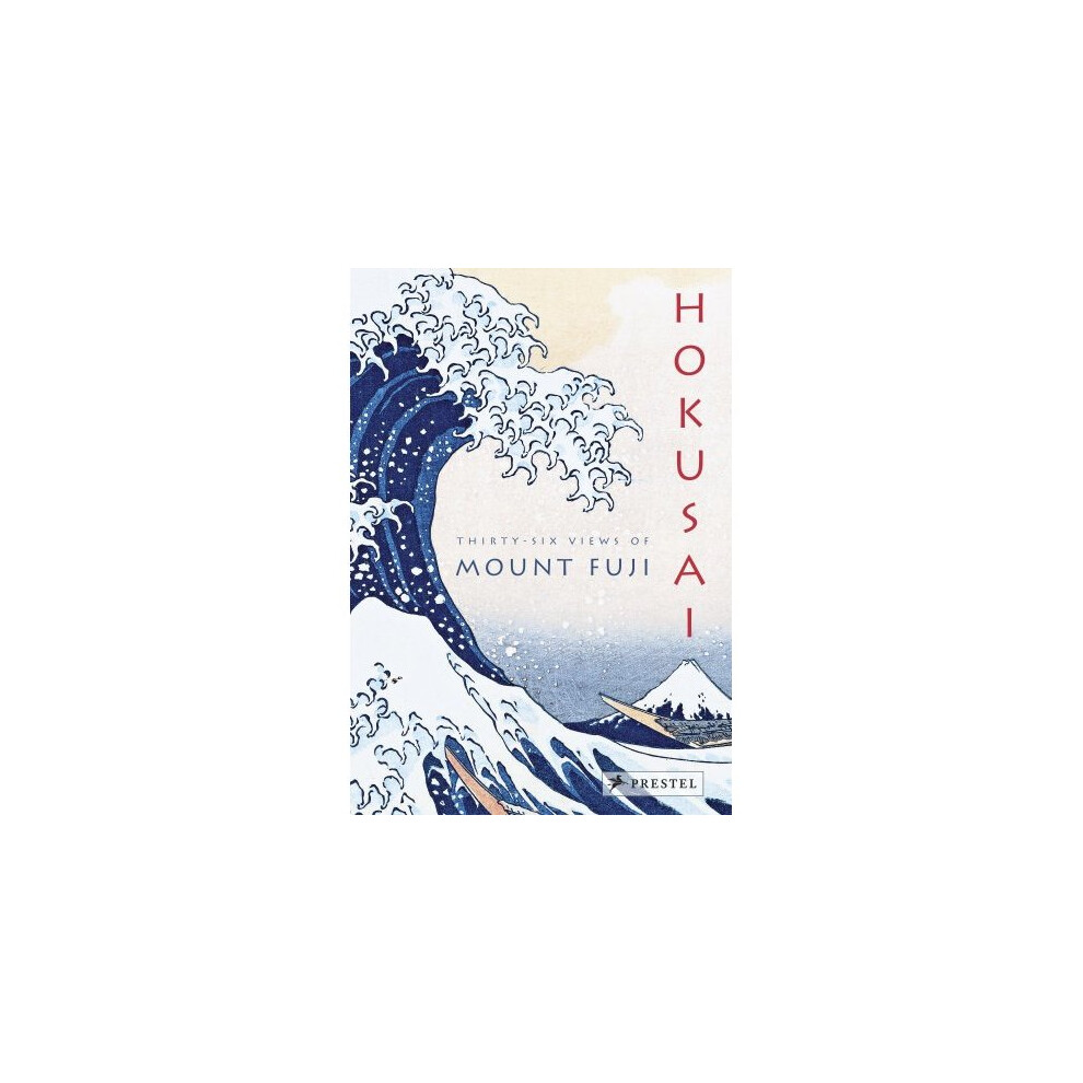 Hokusai: Thirty-Six Views of Mount Fuji
