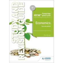 Cambridge IGCSE and O Level Economics Study and Revision Guide 2nd edition