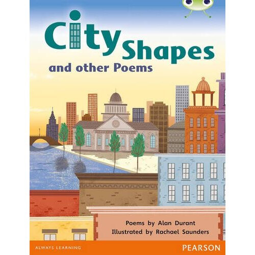 Bug Club Green City Shapes and Other Poems