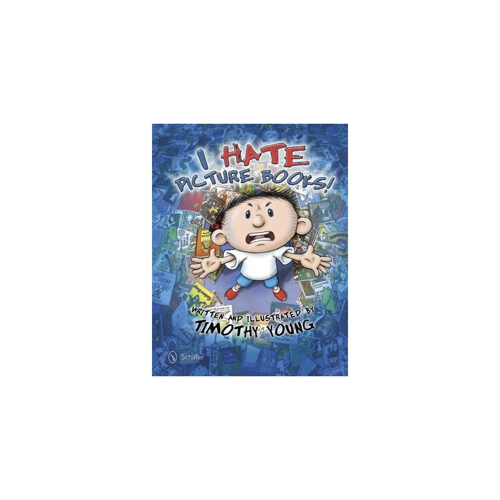 I Hate Picture Books!