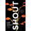 Shout 1