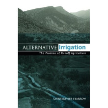 Alternative Irrigation: The Promise of Runoff Agriculture
