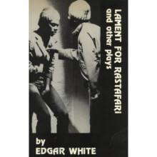 Lament for Rastafari and Other Plays