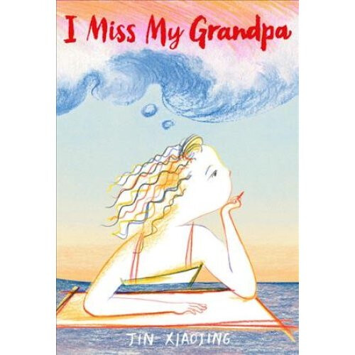 I Miss My Grandpa