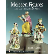 Meissen Figures 1730-1775: The Kaendler Period (Schiffer Book for Collectors)