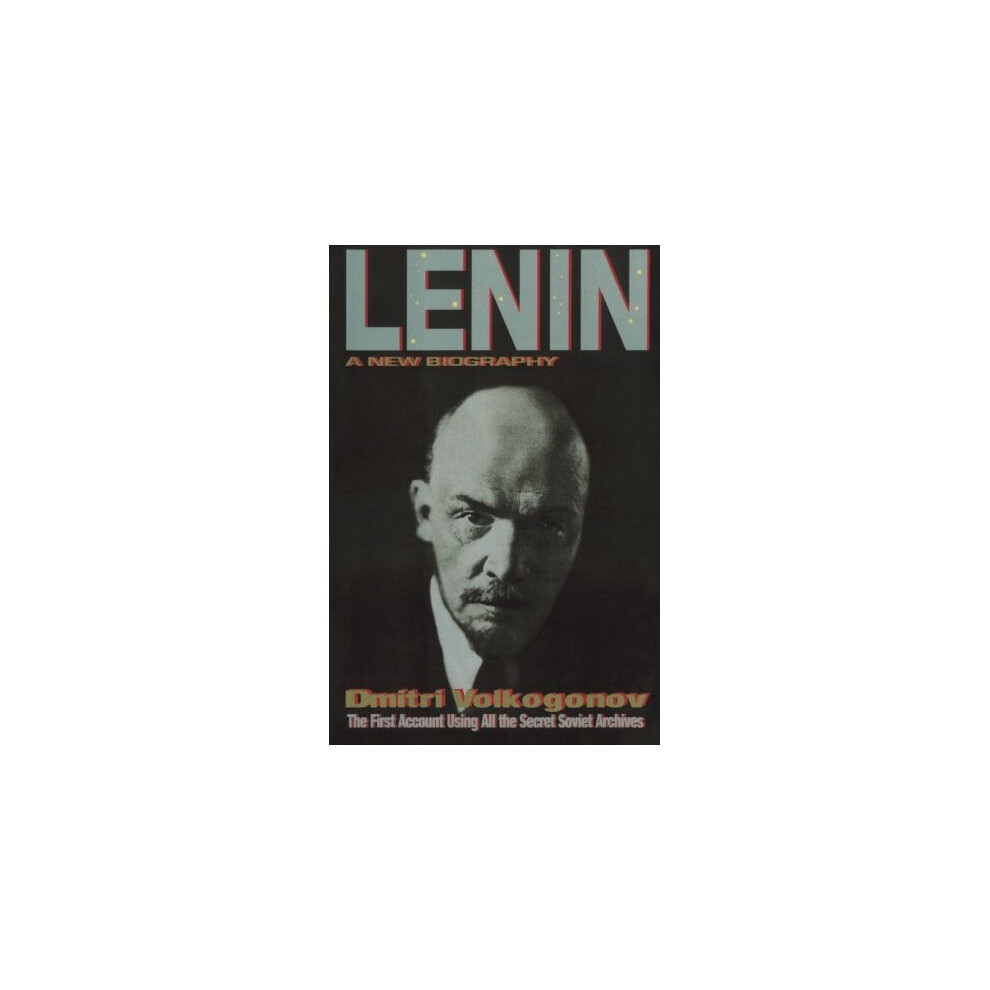 Lenin: A New Biography