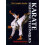 Karate Fighting Techniques: The Complete Kumite 1
