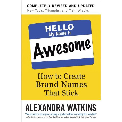 Hello, My Name is Awesome