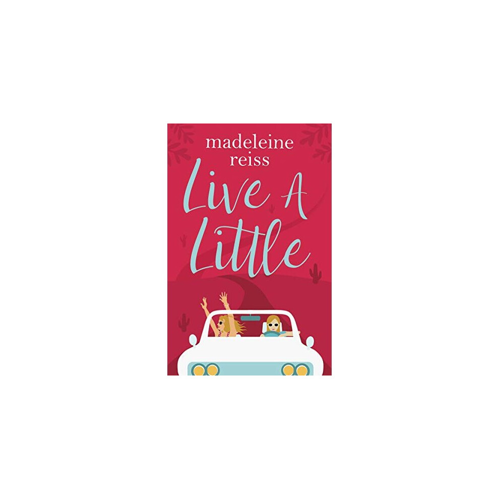 Live a Little