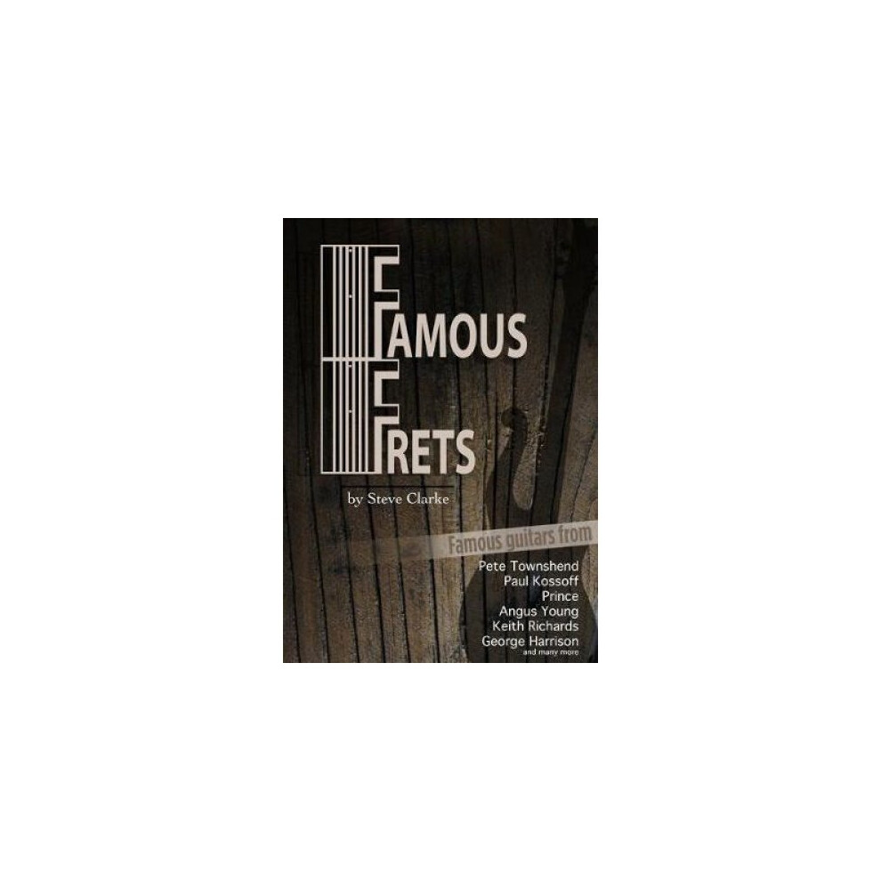 Famous Frets