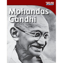 Mohandas Gandhi (Time for Kids Nonfiction Readers: Level 3.9)