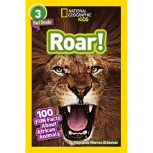 National Geographic Kids Readers: Roar! 100 Fun Facts About African Animals (Readers)