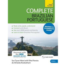 Complete Brazilian Portuguese Beginner to Intermediate Course: (Book and audio support) (Complete Language Courses)