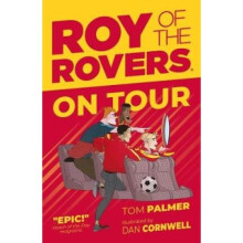 Roy of the Rovers: On Tour (Fiction 4)