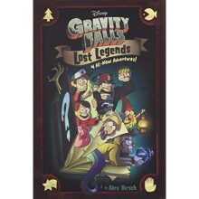 Gravity Falls: Lost Legends: 4 All-New Adventures!