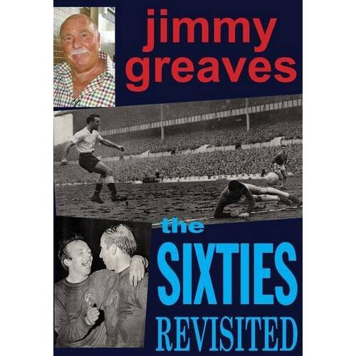 The Sixties ( 1960s) Revisited